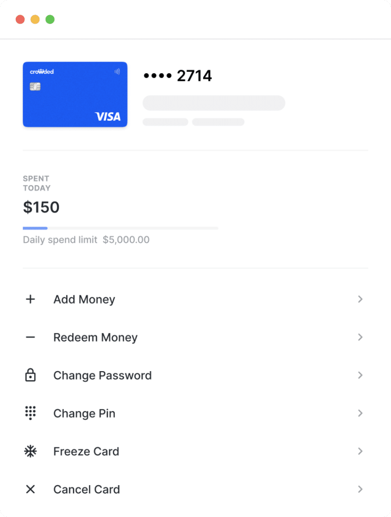 How to add a digital Visa card on Crowded, add money, redeem money, change password, change pin, change password, freeze card, or cancel card.